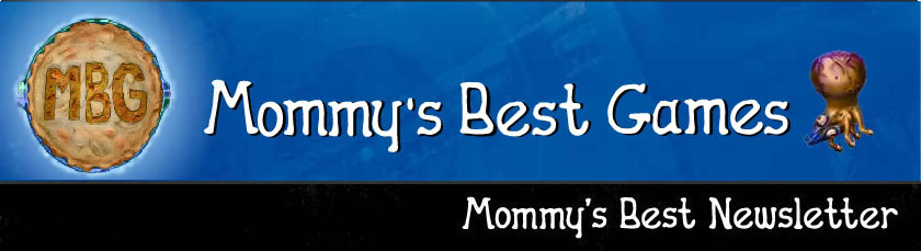 Mommy's Best Games | Newsletter